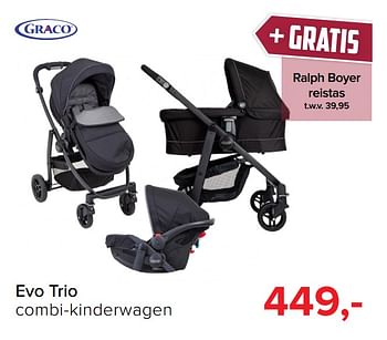 Promoties Evo trio combi-kinderwagen - Graco - Geldig van 01/11/2019 tot 07/12/2019 bij Baby-Dump