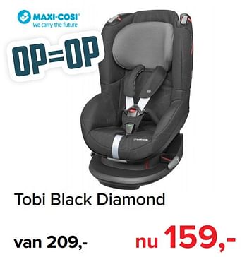 Promoties Tobi black diamond - Maxi-cosi - Geldig van 01/11/2019 tot 07/12/2019 bij Baby-Dump