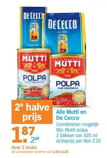 Promoties Alle mutti en de cecco mutti polpa - De Cecco - Geldig van 11/11/2019 tot 17/11/2019 bij Albert Heijn