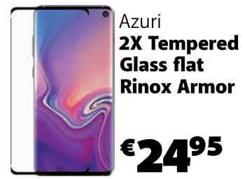 Promoties Azuri 2x tempered glass flat rinox armor - Azuri - Geldig van 10/11/2019 tot 07/12/2019 bij Base