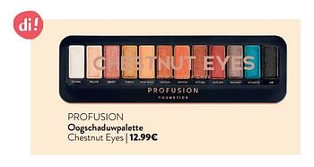Promoties Profusion oogschaduwpalette chestnut eyes - Profusion - Geldig van 06/11/2019 tot 31/12/2019 bij DI