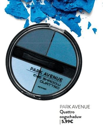 Promotions Park avenue quattro oogschaduw - Park Avenue - Valide de 06/11/2019 à 31/12/2019 chez DI