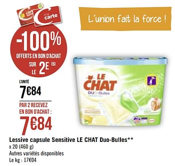 Promotion Geant Casino Lessive Capsule Sensitive Le Chat Duo Bulles Le Chat Menage Valide Jusqua 4 Promobutler