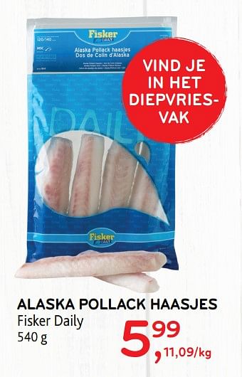 Promoties Alaska pollack haasjes fisker daily - Fisker Daily - Geldig van 20/11/2019 tot 03/12/2019 bij Alvo