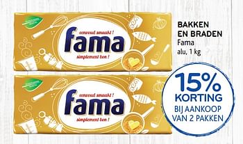 Promoties Bakken en braden fama 15% korting bij aankoop van 2 pakken - Fama - Geldig van 20/11/2019 tot 03/12/2019 bij Alvo
