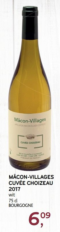 Promoties Mâcon-villages cuvée choizeau 2017 wit - Witte wijnen - Geldig van 20/11/2019 tot 03/12/2019 bij Alvo