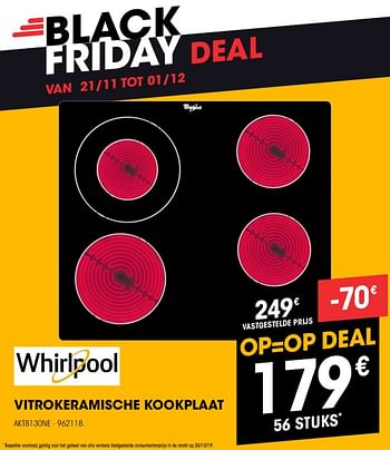 Promoties Whirlpool vitrokeramische kookplaat akt8130ne - Whirlpool - Geldig van 21/11/2019 tot 03/12/2019 bij Electro Depot