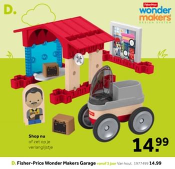 Promotions Fisher-price wonder makers garage - Fisher-Price - Valide de 14/10/2019 à 08/12/2019 chez Intertoys