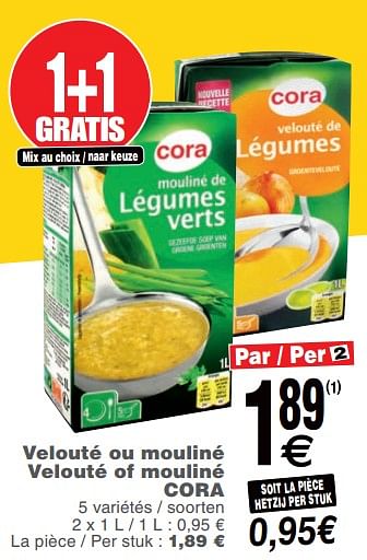 Promoties Velouté ou mouliné velouté of mouliné cora - Huismerk - Cora - Geldig van 19/11/2019 tot 25/11/2019 bij Cora