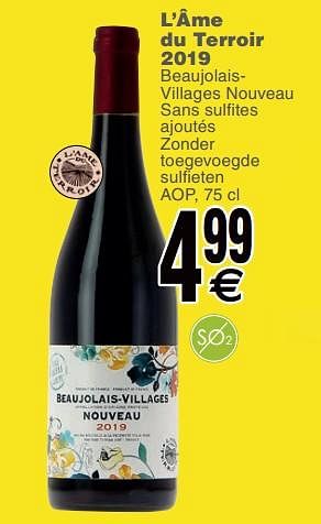 Promotions L`âme du terroir 2019 beaujolais villages nouveau - Vins rouges - Valide de 19/11/2019 à 25/11/2019 chez Cora