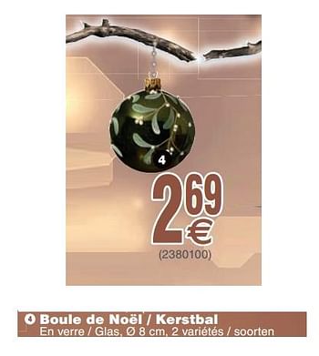 Promoties Boule de noël - kerstbal - Huismerk - Cora - Geldig van 19/11/2019 tot 02/12/2019 bij Cora