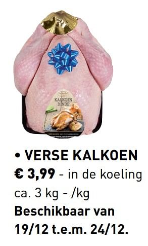 Promoties Verse kalkoen - Limited Edition - Geldig van 18/11/2019 tot 31/12/2019 bij Lidl