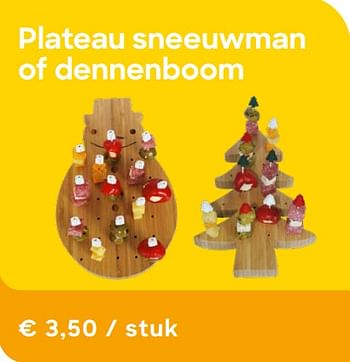 Promotions Plateau sneeuwman of dennenboom - Produit Maison - Ava - Valide de 20/11/2019 à 31/01/2020 chez Ava