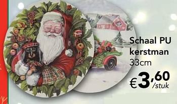 Promoties Schaal pu kerstman 33cm - Huismerk - Happyland - Geldig van 18/11/2019 tot 31/12/2019 bij Happyland