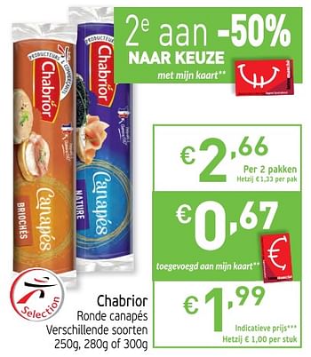 Promoties Chabrior ronde canapés - Chabrior - Geldig van 26/11/2019 tot 31/12/2019 bij Intermarche