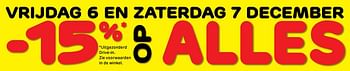 Promoties Vrijdag 6 en zaterdag 7 december -15% op alles - Huismerk - Brico - Geldig van 06/12/2019 tot 07/12/2019 bij Brico