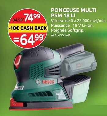 Promotions Bosch ponceuse multi psm 18 li - Bosch - Valide de 04/12/2019 à 30/12/2019 chez Brico