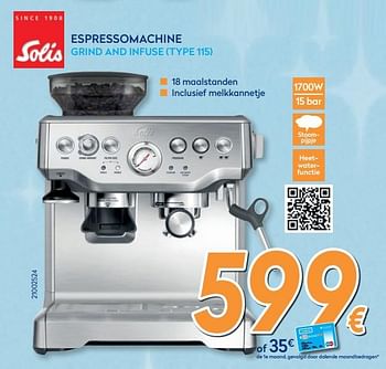 Promoties Solis espressomachine grind and infuse type 115 - Solis - Geldig van 03/12/2019 tot 31/12/2019 bij Krefel