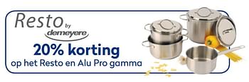 Promoties 20% korting op het resto en alu pro gamma - Demeyere - Geldig van 03/12/2019 tot 31/12/2019 bij Krefel