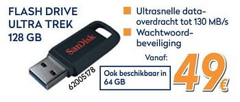 Promoties Geheugenkaarten flash drive ultra trek 128 gb - Sandisk - Geldig van 03/12/2019 tot 31/12/2019 bij Krefel