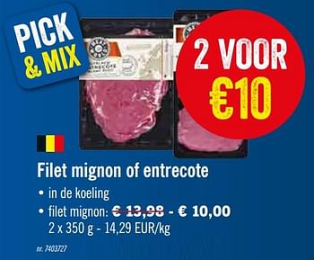 Promoties Filet mignon of entrecote filet mignon - Huismerk - Lidl - Geldig van 09/12/2019 tot 14/12/2019 bij Lidl