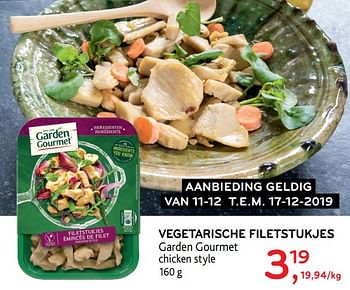 Promotions Vegetarische filetstukjes garden gourmet chicken style - Garden Gourmet - Valide de 11/12/2019 à 17/12/2019 chez Alvo