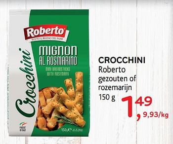 Promoties Crocchini roberto gezouten of rozemarijn - ROBERTO  - Geldig van 04/12/2019 tot 17/12/2019 bij Alvo