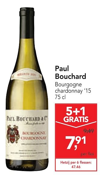 Promoties Paul bouchard bourgogne chardonnay `15 - Witte wijnen - Geldig van 04/12/2019 tot 17/12/2019 bij Makro