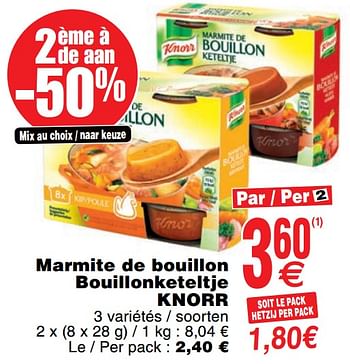 Promoties Marmite de bouillon bouillonketeltje knorr - Knorr - Geldig van 03/12/2019 tot 09/12/2019 bij Cora