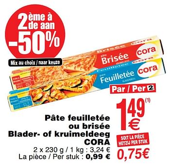 Promoties Pâte feuilletée ou brisée blader- of kruimeldeeg cora - Huismerk - Cora - Geldig van 03/12/2019 tot 09/12/2019 bij Cora