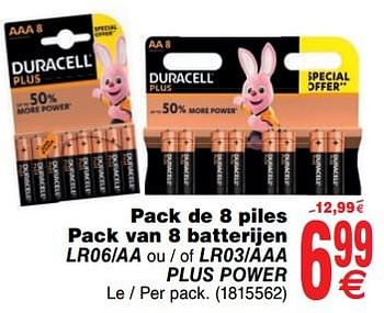 Promoties Pack de 8 piles pack van 8 batterijen lr06-aa ou - of lr03-aaa plus power - Duracell - Geldig van 03/12/2019 tot 16/12/2019 bij Cora