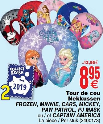 Promoties Tour de cou nekkussen frozen, minnie, cars, mickey, paw patrol, pj mask ou - of captain america - Disney  Frozen - Geldig van 03/12/2019 tot 16/12/2019 bij Cora