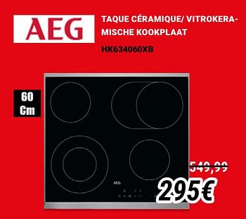 Promoties Aeg taque céramique- vitrokeramische kookplaat hk634060xb - AEG - Geldig van 01/12/2019 tot 31/12/2019 bij Direct Electro