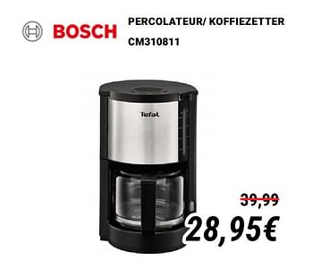 Promoties Bosch percolateur- koffiezetter cm310811 - Bosch - Geldig van 01/12/2019 tot 31/12/2019 bij Direct Electro