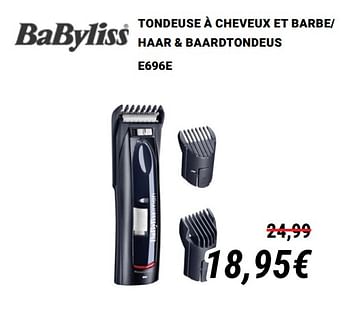 Promoties Babyliss tondeuse à cheveux et barbe- haar + baardtondeus e696e - Babyliss - Geldig van 01/12/2019 tot 31/12/2019 bij Direct Electro