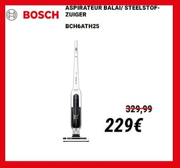 Promoties Bosch aspirateur balai- steelstofzuiger bch6ath25 - Bosch - Geldig van 01/12/2019 tot 31/12/2019 bij Direct Electro
