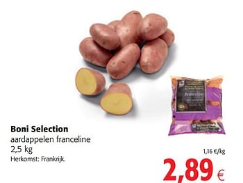 Promoties Boni selection aardappelen franceline - Boni - Geldig van 04/12/2019 tot 17/12/2019 bij Colruyt