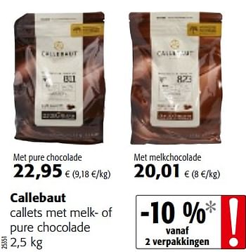 Promoties Callebaut callets met melk- of pure chocolade - Callebaut - Geldig van 04/12/2019 tot 17/12/2019 bij Colruyt