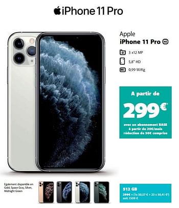 Promotions Apple iphone 11 pro 512 gb - Apple - Valide de 05/12/2019 à 06/01/2020 chez Base