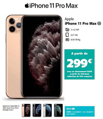 Promotions Apple iphone 11 pro max 512gb - Apple - Valide de 05/12/2019 à 06/01/2020 chez Base