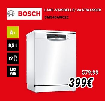 Promotions Bosch lave-vaisselle- vaatwasser sms45aw02e - Bosch - Valide de 01/12/2019 à 31/12/2019 chez Direct Electro