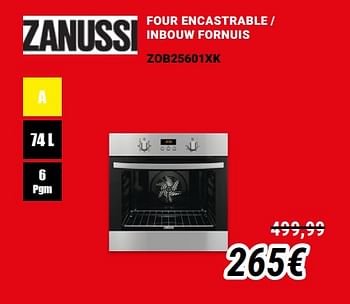 Promotions Zanussi four encastrable - inbouw fornuis zob25601xk - Zanussi - Valide de 01/12/2019 à 31/12/2019 chez Direct Electro
