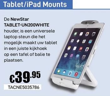 Promoties Tablet-ipad mounts newstar tablet-un200whlte - NewStar - Geldig van 02/12/2019 tot 02/01/2020 bij Compudeals