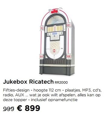 Promoties Jukebox ricatech rr2000 - Ricatech - Geldig van 29/11/2019 tot 31/12/2019 bij Molecule