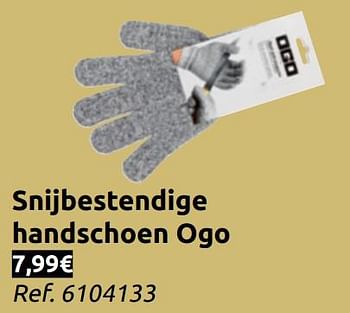 Promotions Snijbestendige handschoen ogo - Produit maison - Carrefour  - Valide de 11/12/2019 à 16/12/2019 chez Carrefour