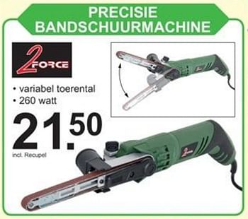 2Force precisie bandschuurmachine - Promotie bij Van Cranenbroek