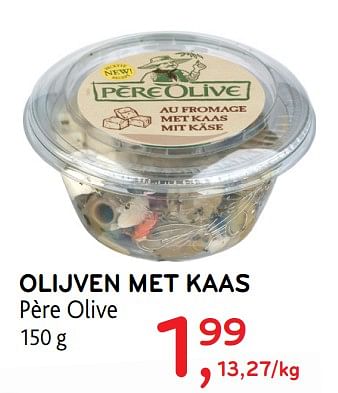 Promotions Olijven met kaas père olive - Pere olive - Valide de 18/12/2019 à 31/12/2019 chez Alvo