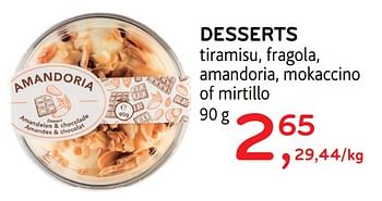 Promoties Desserts tiramisu, fragola, amandoria, mokaccino of mirtillo - Huismerk - Alvo - Geldig van 18/12/2019 tot 31/12/2019 bij Alvo