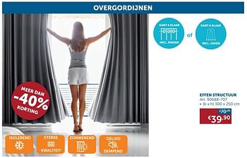 Promotions Overgordijnen geweven structuur - Produit maison - Zelfbouwmarkt - Valide de 27/12/2019 à 27/01/2020 chez Zelfbouwmarkt