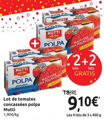 Pulpe de tomate concassées/fines Polpa MUTTI : les 3 boites de 400